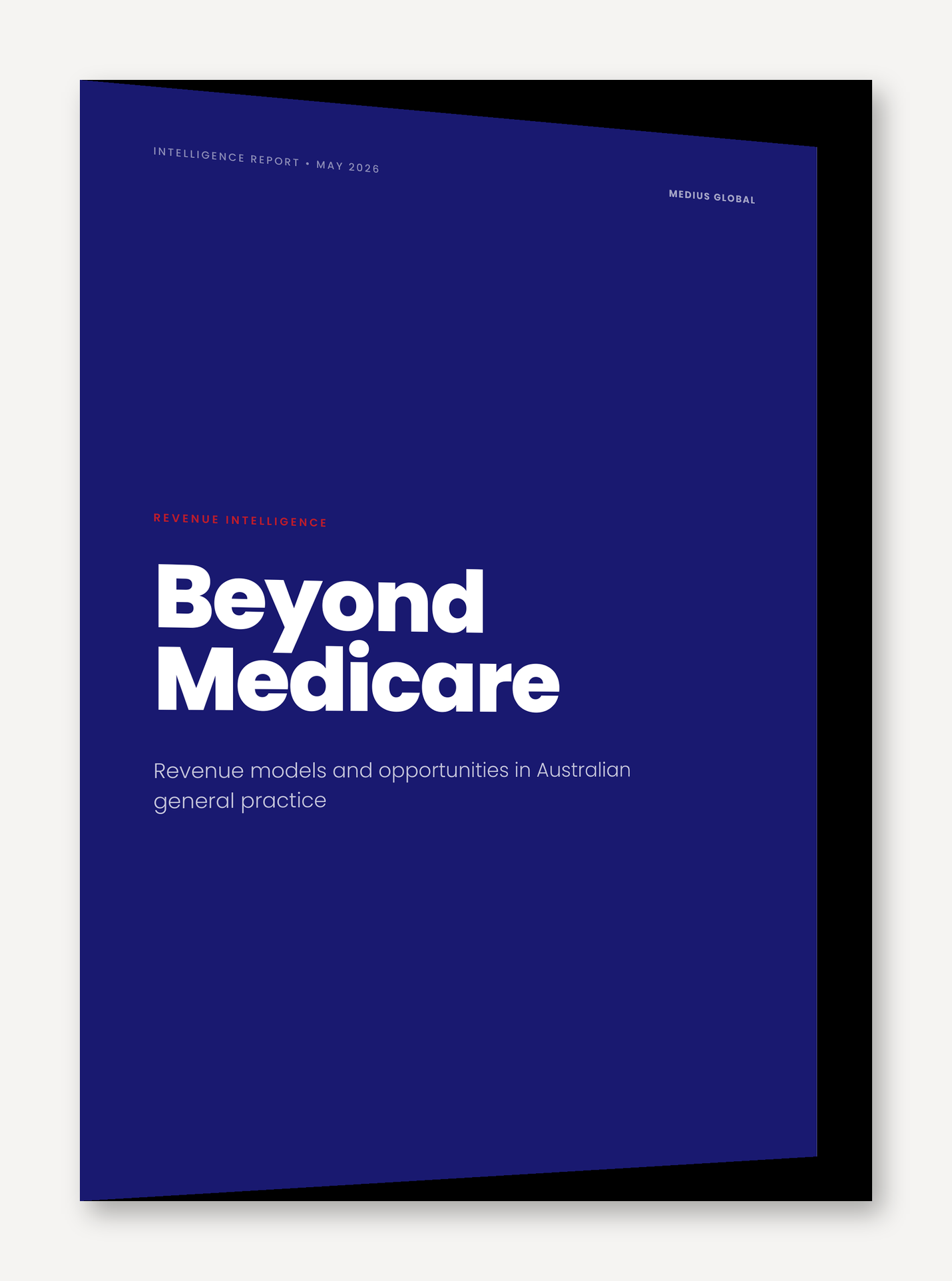 Beyond Medicare - intelligence report cover